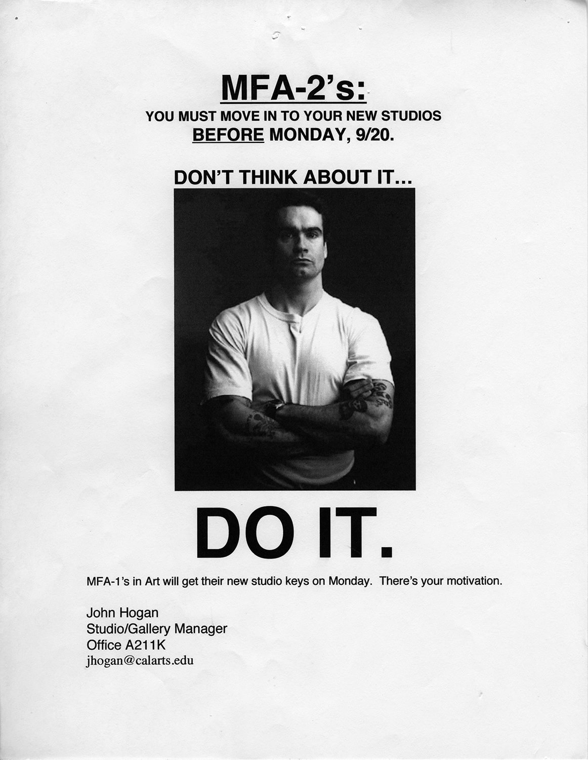 Move-in notice featuring Henry Rollins crossing his arms with the text 'Don't think about it, do it.'