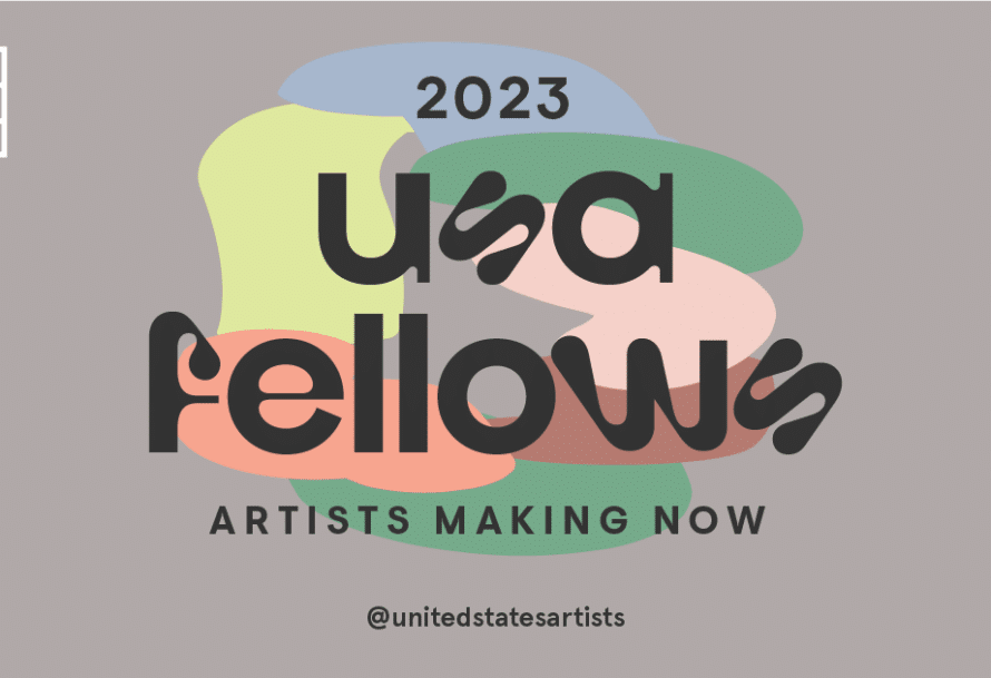 Gray horizontal graphic featuring colorful array of shapes with text "2023 USA Fellows Artists Making Now" superimposed on top